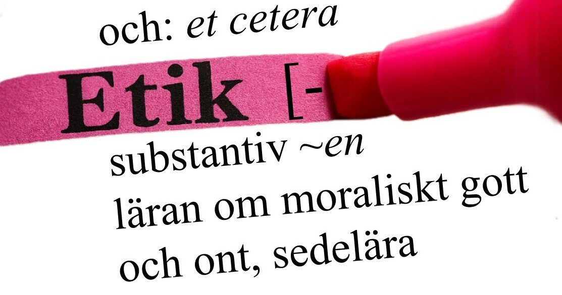 Etik-ordet överstryket med rosa penna. Som i en uppslagsbok.